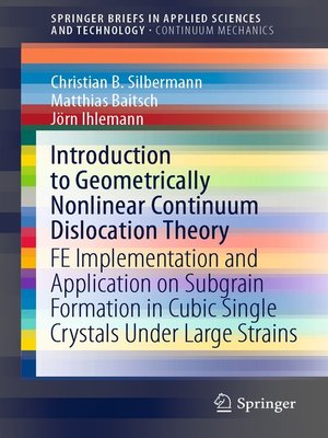 cover image of Introduction to Geometrically Nonlinear Continuum Dislocation Theory